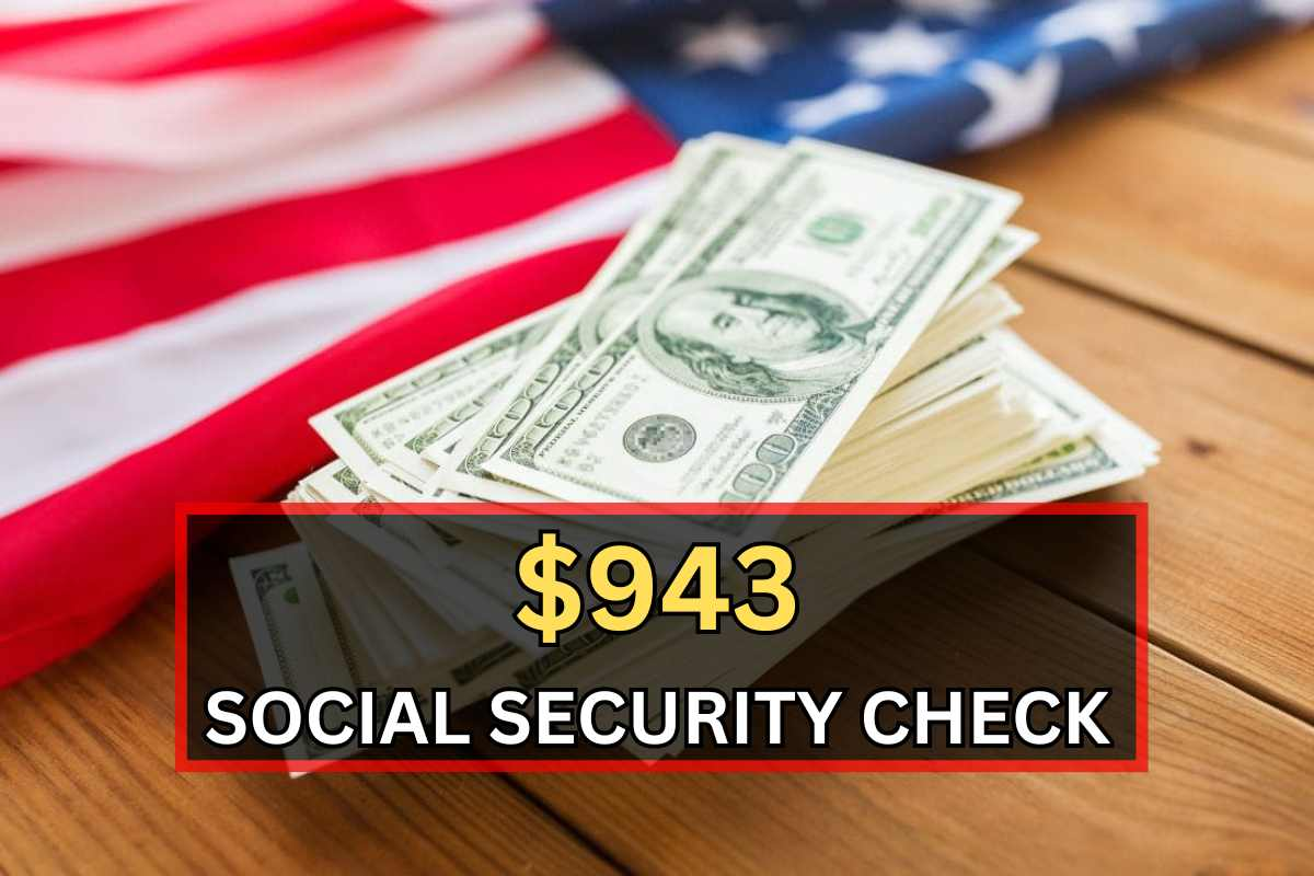 $943 Social Security Check for July 2024: Eligibility and Payment Dates